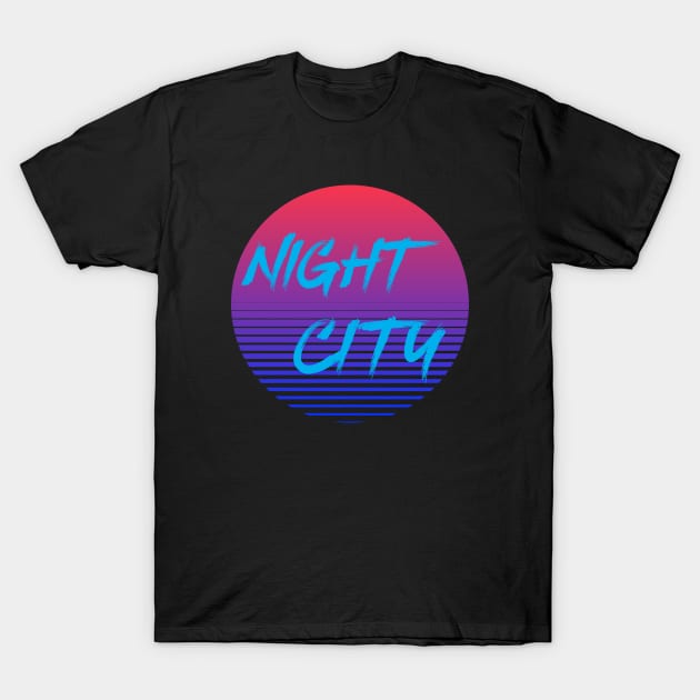 Night City Cyberpunk 80s retro T-Shirt by Tip Top Tee's